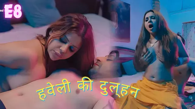 Haveli Ki Dulhan E08 Hindi Hot Web Series – Jugnu