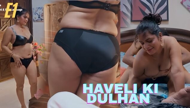 Haveli Ki Dulhan E01 Hindi Hot Web Series – Jugnu