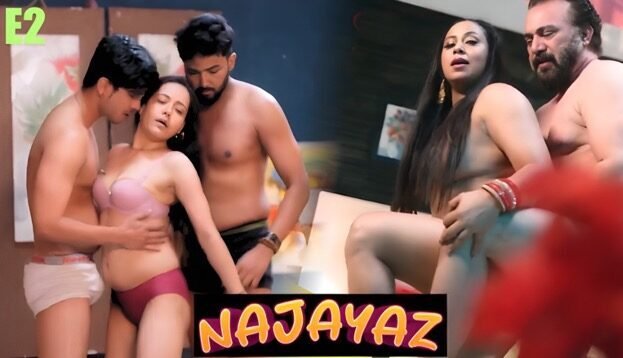 Najayaz E02 Hindi Hot Web Series – Makhan