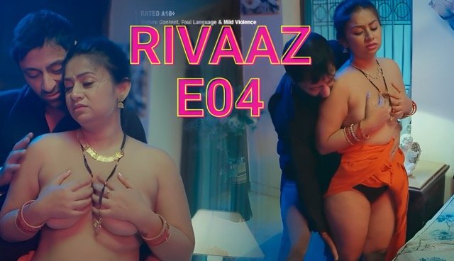 Rivaaz E04 Hindi Hot Web Series – Jugnu