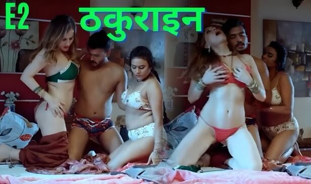 Thakurain E02 Hindi Hot Web Series – Makhan